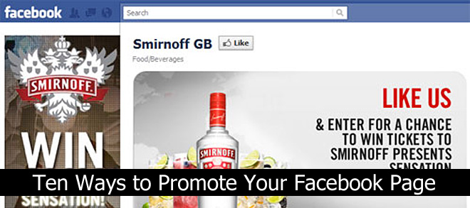 Ten Ways to Promote Your Facebook Page