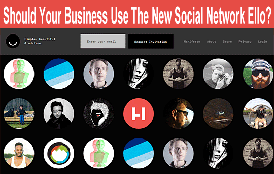 Should Your Business Use The New Social Network Ello?