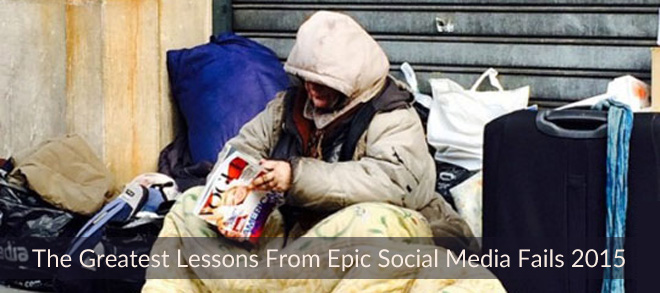 The Greatest Lessons From Epic Social Media Fails 2015