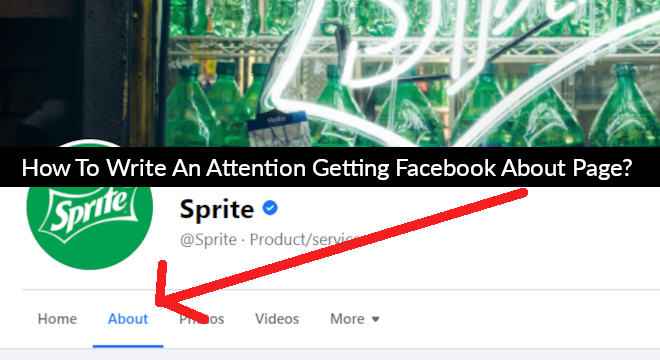 How To Write An Attention Getting Facebook About Page