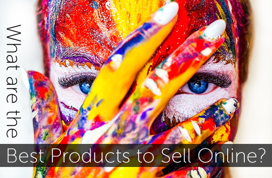 What Are The Best Products To Sell Online? Our Top 5 Picks