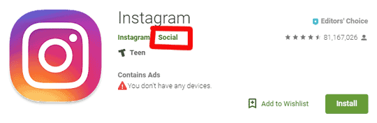 Instagram is categorized it as a Social app.