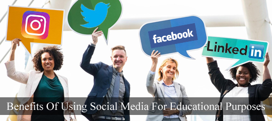 Benefits Of Using Social Media For Educational Purposes