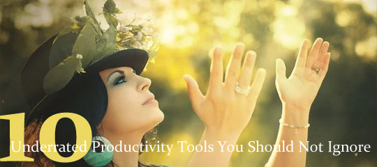 10 Underrated Productivity Tools You Should Not Ignore