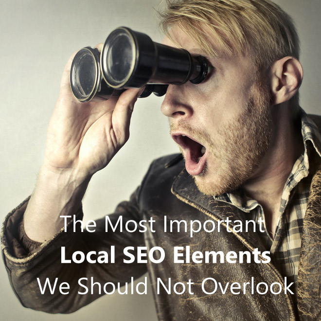 The Most Important Local SEO Elements We Should Not Overlook
