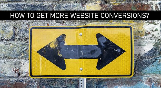 How To Get More Website Conversions?